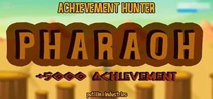 Achievement Hunter: Pharaoh