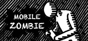 Mobile Zombie