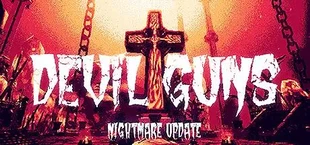 DEVIL GUNS