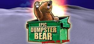Epic Dumpster Bear: Dumpster Fire Redux