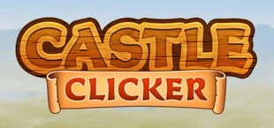 Castle Clicker : Idle City Tycoon