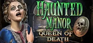 Haunted Manor: Queen of Death Collector's Edition
