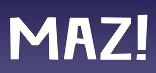 MAZ!