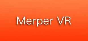 Merper VR