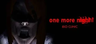 One More Night: BiO Clinic