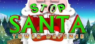 Stop Santa - Tower Defense
