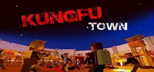 KungFu Town VR