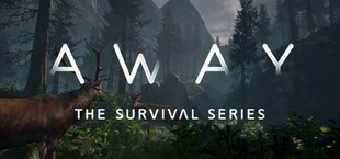 AWAY: The Survival Series