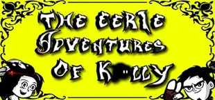 The Eerie Adventures Of Kally