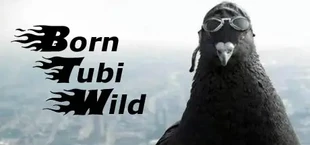 Born Tubi Wild