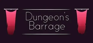 Dungeon's Barrage