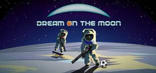 Dream On The Moon