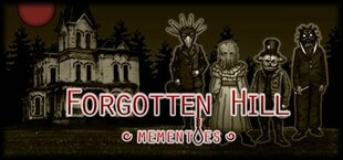 Forgotten Hill Mementoes