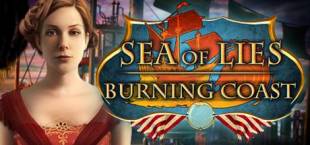 Sea of Lies: Burning Coast Collector's Edition