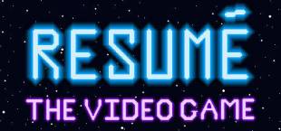 Resume: The Video Game