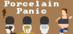 Porcelain Panic