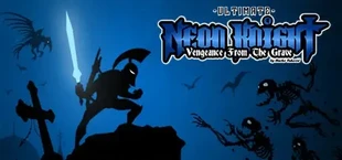 Neon Knight: Vengeance From The Grave