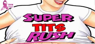 Super Tits Rush