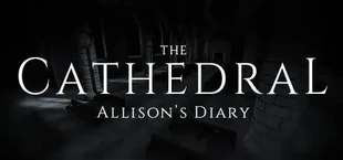 The Cathedral: Allison's Diary