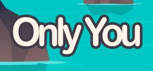 Only You