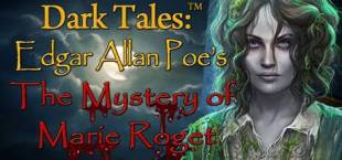 Dark Tales™: Edgar Allan Poe's The Mystery of Marie Roget Collector's Edition