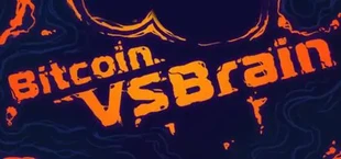 Bitcoin VS Brain