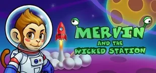 Mervin and the Wicked Station