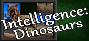 Intelligence: Dinosaurs