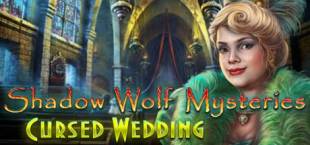 Shadow Wolf Mysteries: Cursed Wedding Collector's Edition