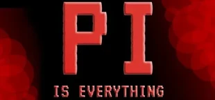 Pi is Everything