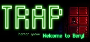 Trap welcome to Beryl Part 1