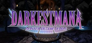 Darkest Mana: Master of the Table