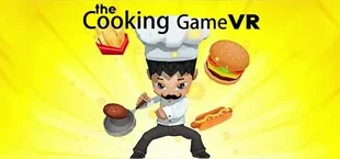 The Cooking Game VR