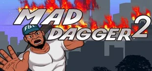 Mad Dagger 2