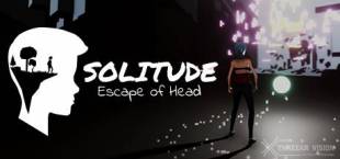 Solitude - Escape of Head