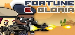 Fortune and Gloria