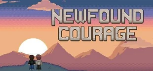 Newfound Courage