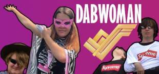 Dabwoman: When The Dab Isn’t Sexist