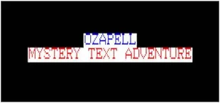 Ozapell Mystery Text Adventure