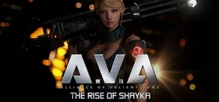 A.V.A: The Rise of Shayka