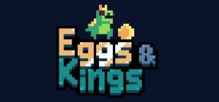 Eggs & Kings