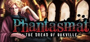 Phantasmat: The Dread of Oakville Collector's Edition