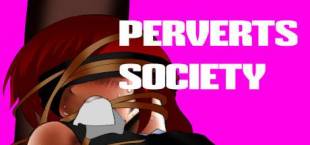 Perverts Society