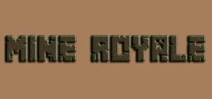 Mine Royale - Battle Royale