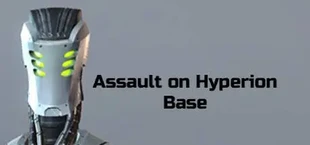 Assault on Hyperion Base