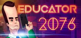 Educator 2076: Basics in Education