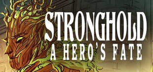 Stronghold: A Hero's Fate