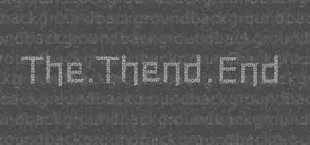 The.Thend.End