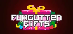 FORGOTTEN GIFTS