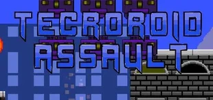 Tecroroid Assault